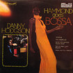 DANNY HODGSON / Hammond Goes Bossa